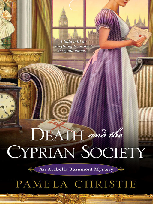 Title details for Death and the Cyprian Society by Pamela Christie - Available